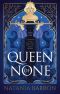 [Queens of Fate 01] • Queen of None